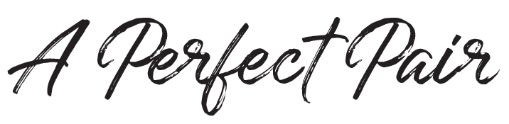 A Perfect Pair written in elegant, cursive script.